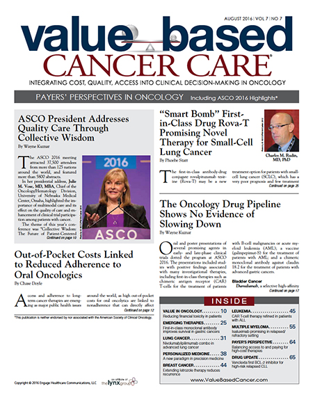 August 2016, Vol 7, No7, Special Issue: Payers' Perspectives in Oncology